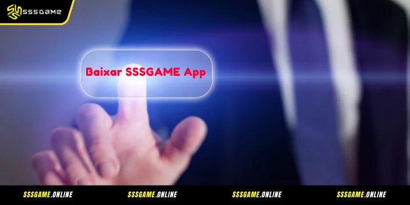 Você deveria baixar o aplicativo SSSGAME